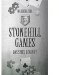 Stonehill Games &ndash; Das Spiel beginnt