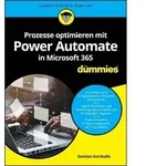 Prozesse optimieren mit Power Automate in Microsoft 365 f&uuml;r Dummies