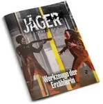 J&auml;ger: Die Vergeltung - Werkzeuge der Erz&auml;hlerin