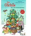 Die Olchis. Das Adventskalenderbuch