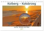 Kolberg - Kolobrzeg (Tischkalender 2027 DIN A5 quer), CALVENDO Monatskalender