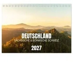 Deutschland - S&auml;chsische und B&ouml;hmische Schweiz (Tischkalender 2027 DIN A5...