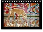 Windhund bunt (Tischkalender 2027 DIN A5 quer), CALVENDO Monatskalender