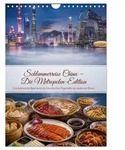 Schlemmerreise China &ndash; Die Metropolen-Edition (Wandkalender 2027 DIN A4 hoch),