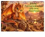 Kleine Fantasiedrachen und ihre Abenteuer (Tischkalender 2027 DIN A5 quer), CALVENDO