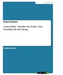 "Lord of War - H&auml;ndler des Todes". Das Gesch&auml;ft mit dem Krieg