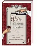Wein ist Poesie in Flaschen
