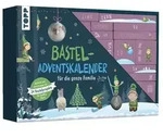 Familien-Bastel-Adventskalender - 24 Bastelprojekte mit Material