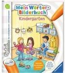 Ravensburger 554775 - tiptoi&reg; Mein W&ouml;rter-Bilderbuch Kindergarten Spielzeug