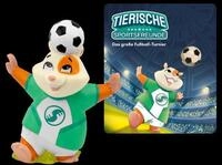 Tierische Sportsfreunde: Das gro&szlig;e Fu&szlig;ballturnier H&ouml;rfigur