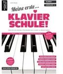 Artist Ahead Meine erste Klavierschule! - Jens Rupp - Lehrbuch