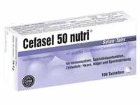 Cefasel 50 nutri Selen-Tabs 100 St Tabletten