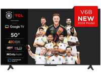 TCL 50V6B 50 Zoll, 4K Ultra HD, HDR TV, Smart TV unterstützt von Google TV...