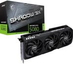 MSI GeForce RTX 5080 16G Shadow 3X OC &mdash; 16GB GDDR7 (30Gbps/256-bit), PCIe 5,...