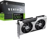 MSI GeForce RTX 5060 Ti 16G Ventus 2X OC Plus - 16GB GDDR7 (28Gbps/128-bit),...
