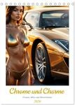 Chrome und Charme - Frauen, Bikes und Motortr&auml;ume (Tischkalender 2026 DIN A5...