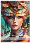 Mystische Frauen - G&ouml;ttinnen der Metamorphose (Tischkalender 2026 DIN A5 hoch),