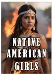 Native American Girls (Wandkalender 2026 DIN A2 hoch), CALVENDO Monatskalender: