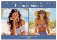 Frauen im Sommer. Lebensfreude, Sonne und Strand (Tischkalender 2026 DIN A5...
