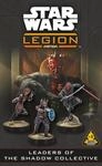 Asmodee, Star Wars: Legion &ndash; Leaders of the Shadow Collective (Anf&uuml;hrer des