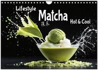 Lifestyle Matcha - Hot und Cool (Wandkalender 2027 DIN A4 quer), CALVENDO