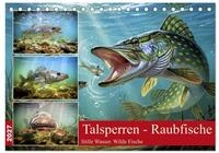 Talsperren - Raubfische (Tischkalender 2027 DIN A5 quer), CALVENDO...