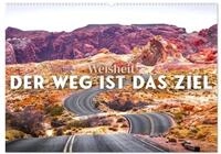 Kalender 2027 &middot; Weisheit - Der Weg ist das Ziel | Los geht's &middot; DIN A2 quer &middot;