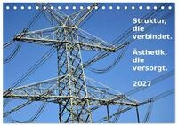 Kalender 2027 &middot; Struktur, die verbindet. &Auml;sthetik, die versorgt 