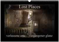 Kalender 2027 &middot; Lost Places - verlassene Orte vergangener Glanz | Der Glanz