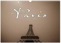 Kalender 2027 &middot; Paris | Paris &middot; die Stadt der Liebe &middot; Der atemberaubende...