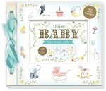 Tr&ouml;tsch Babyalbum Unser Baby Das erste Jahr: Erinnerungsalbum zum Eintragen