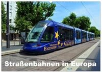Kalender 2027 &middot; Stra&szlig;enbahnen in Europa | Historische und moderne...
