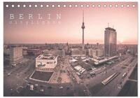 Kalender 2027 &middot; Berlin Citylights | Neue Blicke auf Berlin &middot; DIN A5 quer &middot;