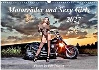 Kalender 2027 &middot; Motorr&auml;der und Sexy Girls | Stilvoll gestaltete Bilder mit schweren