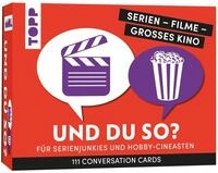 Serien - Filme - gro&szlig;es Kino: Und du so? 111 Conversation Cards f&uuml;r Serienjunkies