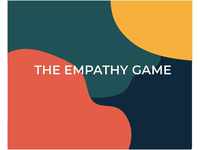 The Empathy Game: Playfully Connect on a Deeper Level