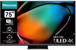 Hisense 75U8KQ Mini LED 4K ULED Smart TV - - 190,5 cm (75 Zoll) Dolby Vision IQ &