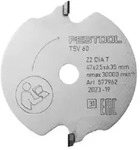 Festool Vorritz-S&auml;geblatt WOOD FINE CUT SPECIAL DIA 47x2,5x6,35 T2 - Neu2024