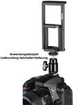 Smartphone-/Tablethalterung f&uuml;r Blitzschuh und &frac14; an DSLR mit WiFi