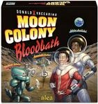 Moon Colony Bloodbath