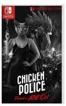Chicken Police Switch Paint it Red!