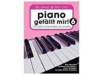 Piano gefällt mir! 50 Chart und Film Hits - Band 6, Sachbücher von...