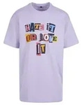 T-Shirt "Upscale by Mister Tee Unisex Hate it or Love it Oversize Tee", Damen,...