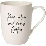 Villeroy & Boch Statement Becher mit Henkel "Keep calm and drink Coffee" 280ml