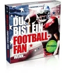 Gomazing - Quizspiel - Du bist ein Football-Fan, wenn