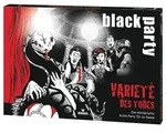 Black Party - Variet&eacute; des Todes