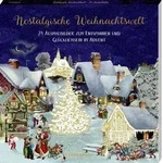 Nostalgische Weihnachtswelt, Kreativ-Adventskalender (Behr)