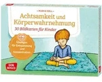 Achtsamkeit und K&ouml;rperwahrnehmung. 30 Bildkarten f&uuml;r Kinder, mit 1 Beilage...