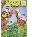 Moro und Lilli. Band 1. Mit CD