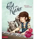 Ella spielt Klavier (Das musikalische Bilderbuch mit CD und zum Streamen)
